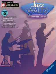 Jazz Play-Along 108: Jazz Waltz (noty na nástroje C, Eb, Bb, basového klíče) (+audio)