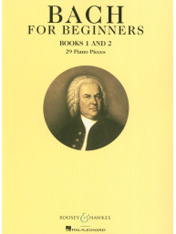 Johann Sebastian Bach: Bach for Beginners Books 1 & 2 (noty na snadný klavír)