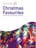 Classic FM: Christmas Favorites (noty na klavír)