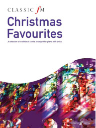 Classic FM: Christmas Favorites (noty na klavír)