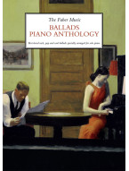 Faber Music Ballads Piano Anthology (noty na klavír)