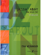 Pam Wedgwood: Jazzin' About - Fun Pieces (noty na housle, klavír)