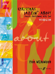 Pam Wedgwood: Christmas Jazzin' About (noty na housle, klavír)