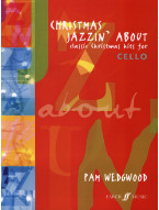 Pam Wedgwood: Christmas Jazzin' About (noty na violoncello, klavír)