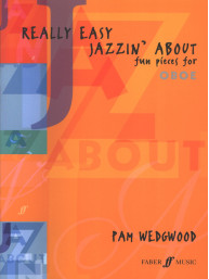 Pam Wedgwood: Really Easy Jazzin' About - Fun Pieces (noty na hoboj, klavír)