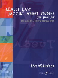 Pam Wedgwood: Really Easy Jazzin' About Studies (noty na klavír)