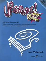 Pam Wedgwood: Up-Grade! Jazz - Grades 2-3 (noty na klavír)