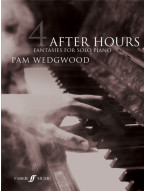 Pam Wedgwood: After Hours 4 - Fantasies (noty na klavír)