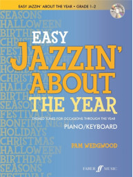 Pam Wedgwood: Really Easy Jazzin' About the Year (noty na snadný klavír)