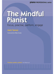 Mark Tanner: The Mindful Pianist (noty na klavír)