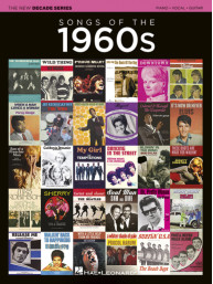 The New Decade Series: Songs of the 1960s (noty na klavír, zpěv, akordy)