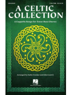 A Celtic Collection - TTB A Cappella (noty na sborový zpěv) - SADA 5 ks
