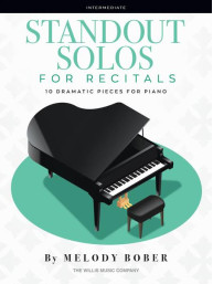 Melody Bober: Standout Solos for Recitals (noty na klavír)