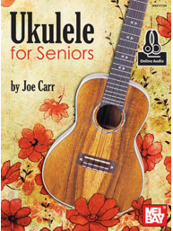 Joe Carr: Ukulele For Seniors (noty, akordy na ukulele) (+audio)