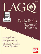 Los Angeles Guitar Quartet: Pachelbel's Loose Canon (noty na kytaru) (+audio)