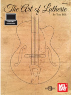 The Art Of Lutherie (kytarová příručka) (+video)