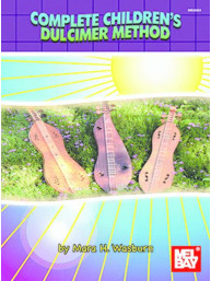 Complete Children's Dulcimer Method (noty, akordy na dulcimer)