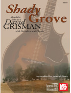 David Grisman: Shady Grove (noty, tabulatury na mandolínu)