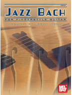 Jazz Bach For Fingerstyle Guitar (noty, tabulatury na kytaru)