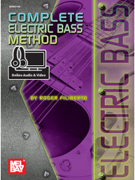 Roger Filiberto: Complete Electric Bass Method (noty na baskytaru) (+audio+video)