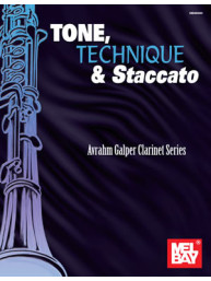 Avrahm Galper Clarinet Series: Tone, Technique and Staccato (noty na klarinet)