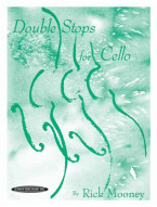 Rick Mooney: Double Stops for Cello (noty na violoncello)