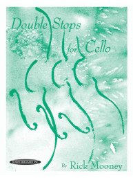 Rick Mooney: Double Stops for Cello (noty na violoncello)