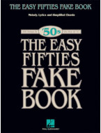 The Easy Fifties Fake Book (noty, melodická linka, akordy)