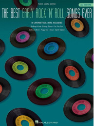 The Best Early Rock'N'Roll Songs Ever  (noty na klavír, zpěv, akordy)