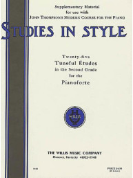 Studies in Style: 25 Tuneful Etudes in the Second Grade (noty na klavír)