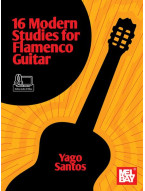 Yago Santos: 16 Modern Studies for Flamenco Guitar (noty, tabulatury na kytaru) (+audio+video)