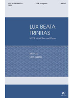Ola Gjeilo: Lux Beata Trinitas - SATB (noty na sborový zpěv, klavír, hoboj) - SADA 5 ks