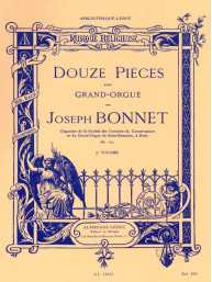 Joseph Bonnet: 12 Pieces for Organ 3 (noty na varhany)