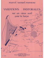 Marcel Samuel-Rousseau: Variations Pastorales Sur Un Vieux - Noel For Harp (noty na harfu)