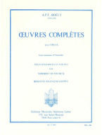 Alexandre Pierre François Boely: Complete Works For Organ 3 (noty na varhany)