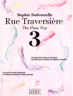Sophie Dufeutrelle: The Flute Way 3 (noty na příčnou flétnu)