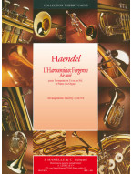 Georg Friedrich Händel: L'harmonieux forgeron (noty na trubku)