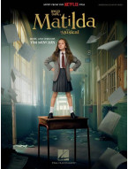 Roald Dahl’s Matilda the Musical - Movie Edition (noty na klavír, zpěv, akordy)