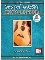William Bay: Gospel Guitar Encyclopedia (noty, tabulatury na kytaru) (+audio)