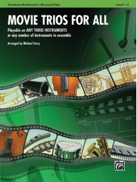 Movie Trios for All (noty na pozoun, baryton v basovém klíčí, fagot, tubu)