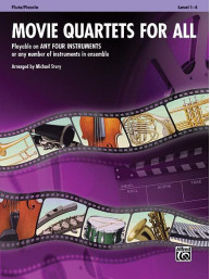 Movie Quartets for All (noty na příčnou flétnu, pikolu)