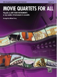 Movie Quartets for All (noty na altsaxofon, Eb klarinet)