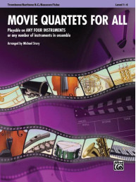Movie Quartets for All (noty na pozoun, baryton v basovém klíčí, fagot, tubu)