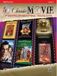 Classic Movie Instrumental Solos (noty na melodické perkuse)(+audio)