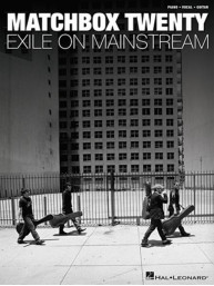 Matchbox Twenty: Exile on Mainstream (noty na klavír, zpěv, akordy)