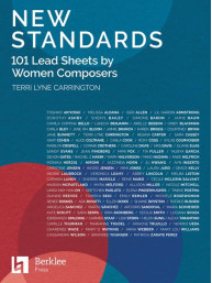 New Standards: 101 Lead Sheets By Women Composers (noty pro melodické nástroje)