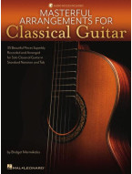 Masterful Arrangements for Classical Guitar (noty, tabulatury na kytaru)(+audio)