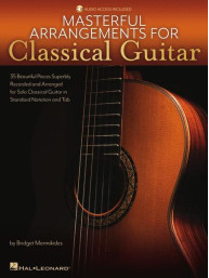 Masterful Arrangements for Classical Guitar (noty, tabulatury na kytaru)(+audio)
