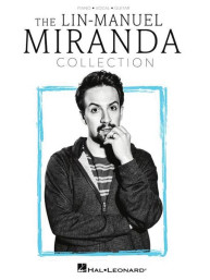 The Lin-Manuel Miranda Collection (noty na klavír, zpěv, akordy)