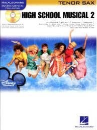 Instrumental Play-Along: High School Musical 2 (noty na tenorsaxofon) (+audio)
